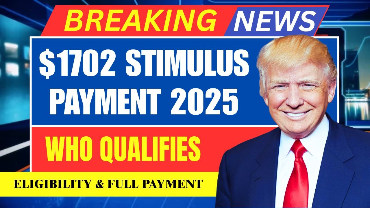 1702 Stimulus Payment