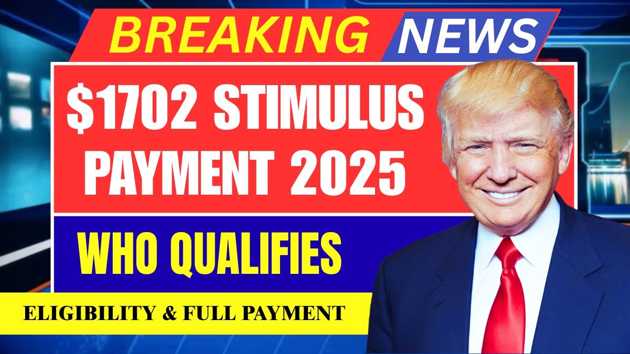 1702 Stimulus Payment